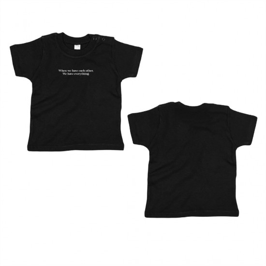 Matching familie shirt los voor kinderen when we have each other we have everything